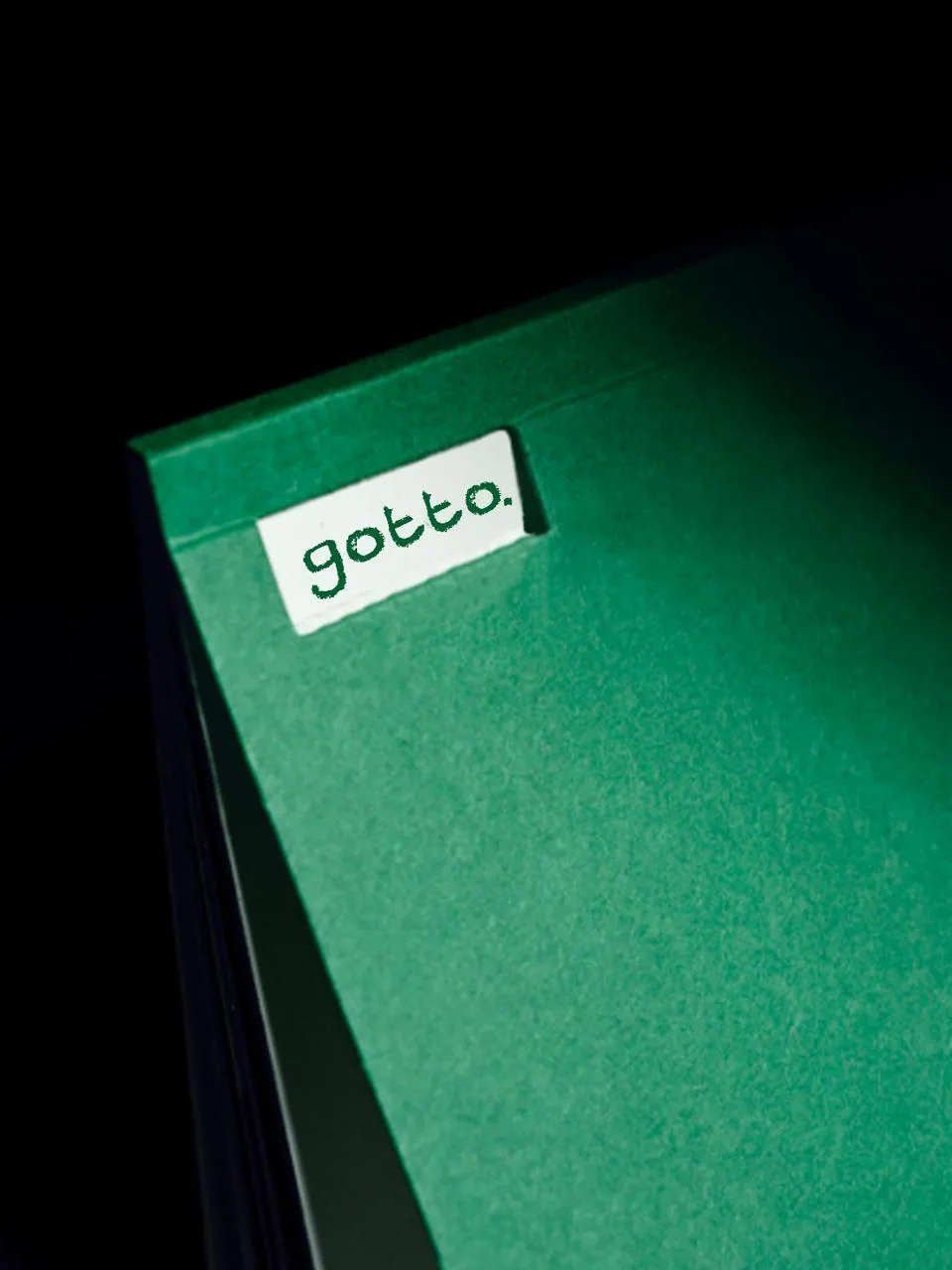GOTTO: a green box finished with a small gotto. label