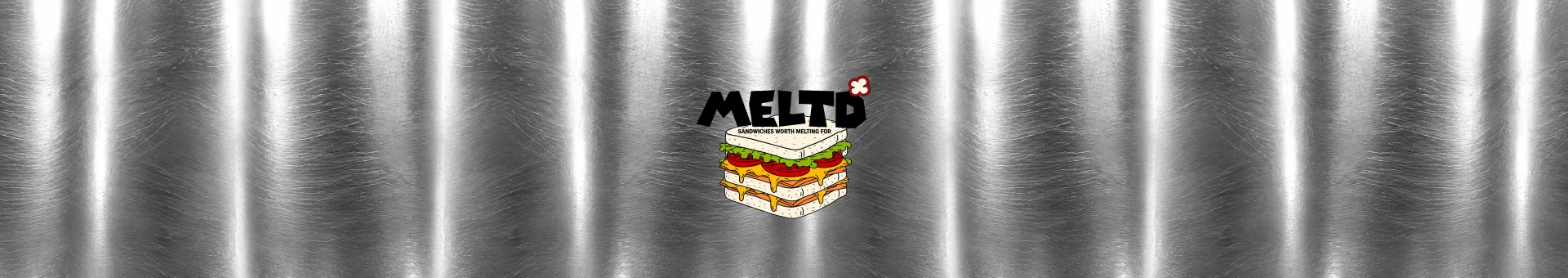 MELTD: the wordmark and sandwich illustration on brushed steel